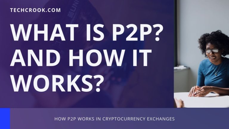 what is P2P and how P2P cryptocurrency exchange works