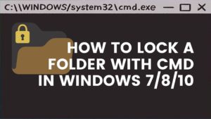 Folder lock without any external software using cmd windows