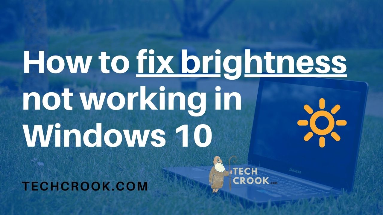 Fix brightness issue in Windows 10 after update