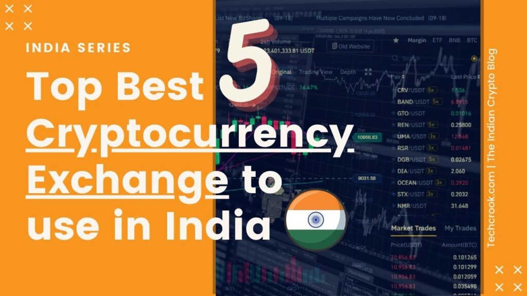 Top 5 Best secure Cryptocurrency Exchanges in India