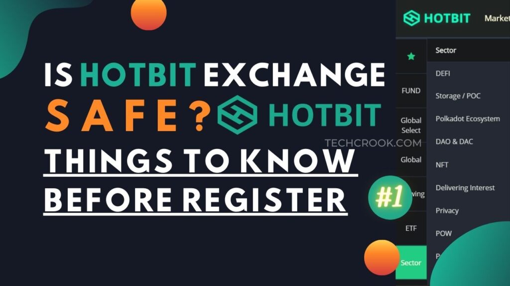 Hotbit exchange is safe things to do before registering